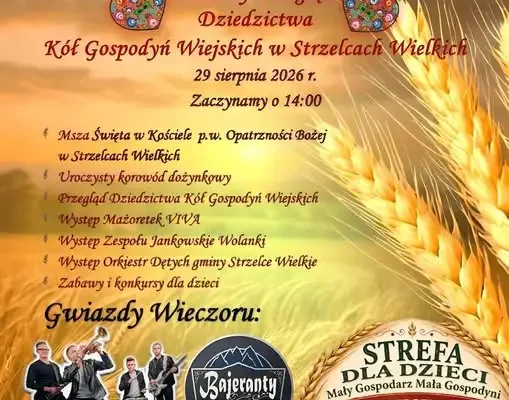 Konkurs z nagrodami podczas Dożynek Powiatowych w Strzelcach Wielkich
