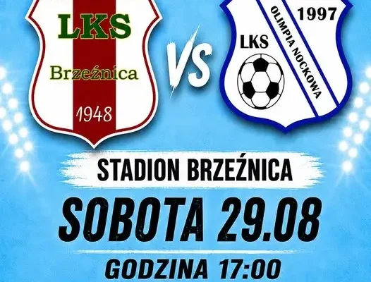 Zapowiedź meczu: LKS Olimpia Nockowa zagra w Brzeźnicy w sobotę