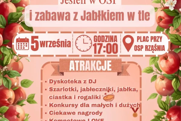 Jesienny festyn z jabłkiem w tle w Rząśni – zaproszenie na 5 września