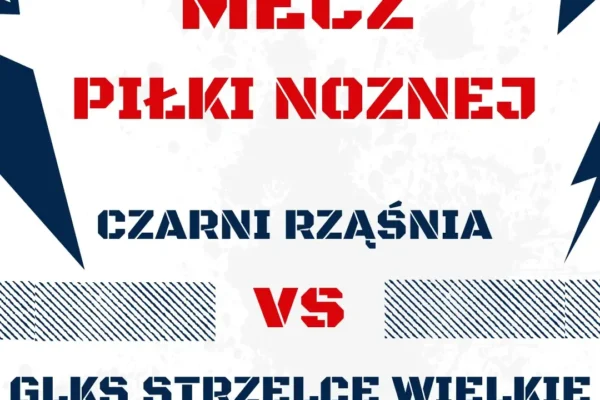 Czarni Rząśnia podejmą GLKS Strzelce Wielkie w niedzielnym meczu A-klasy
