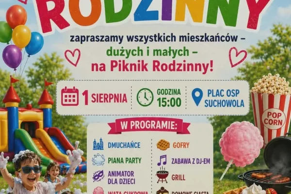 Piknik Rodzinny w Suchowoli – atrakcje dla całych rodzin już 1 sierpnia