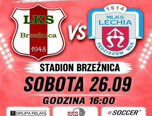 KEEZA Klasa B1: Lechia II Sędziszów Młp. zagra w Brzeźnicy