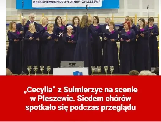 Chór „Cecylia” z Sulmierzyc na 38. Przeglądzie Chórów Południowej Wielkopolski w Pleszewie