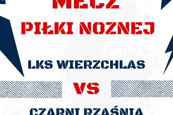 Czarni Rząśnia ruszają na wyjazd do Wierzchlasu w nowym sezonie