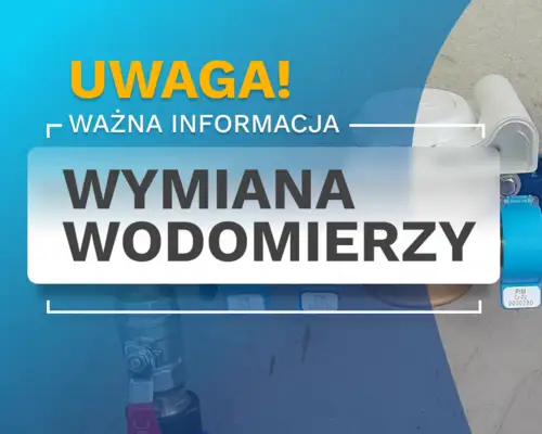 Gmina Pajęczno wymienia wodomierze na nowe z odczytem radiowym