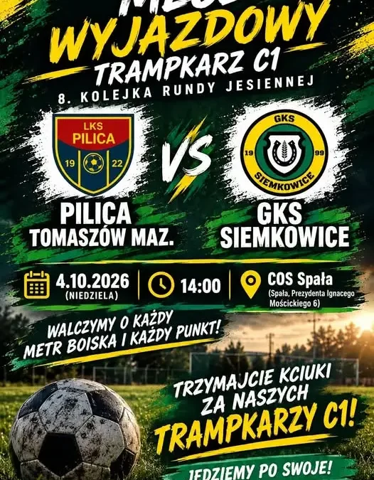 GKS Siemkowice Trampkarz C1 zagra na wyjeździe z Pilicą Tomaszów Mazowiecki