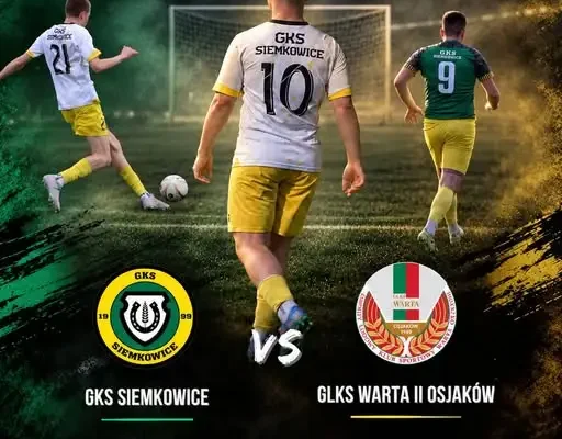 GKS Siemkowice kontra Warta II Osjaków – hitowe starcie na szczycie tabeli